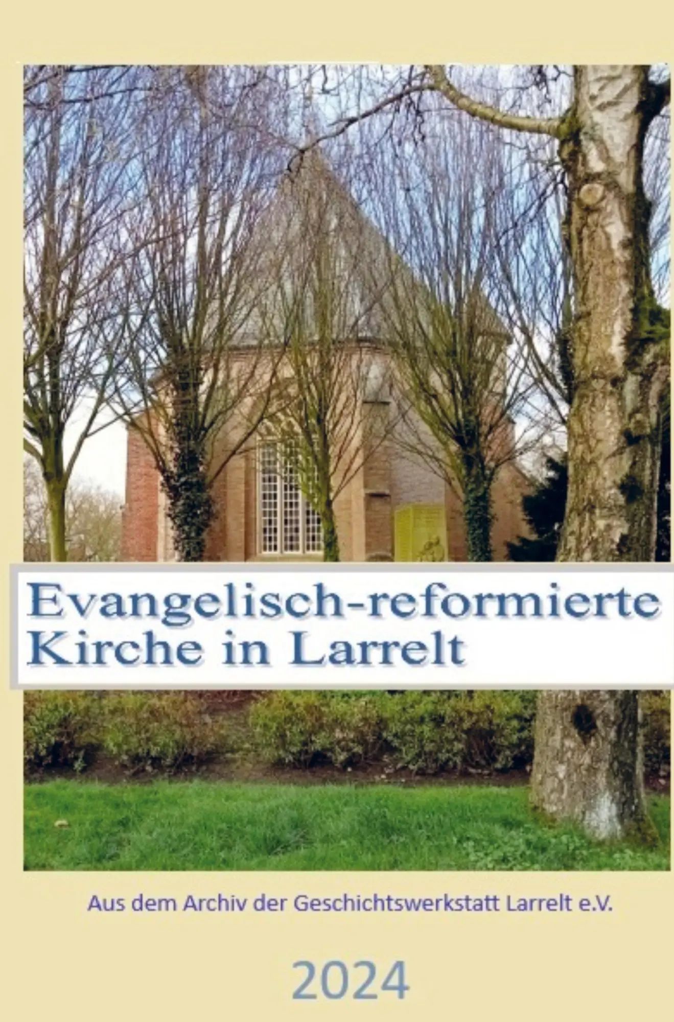 Die evangelisch-reformierte Kirche in Larrelt | Klaus Langbein | Taschenbuch | 32 S. | Deutsch | 2024 | Bookmundo | EAN 9789403747002 - Klaus Langbein