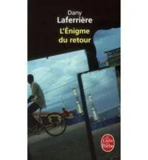 L'énigme du retour | Dany Laferrière | Taschenbuch | Französisch | 2011 | Hachette | EAN 9782253156604 - Laferrière, Dany