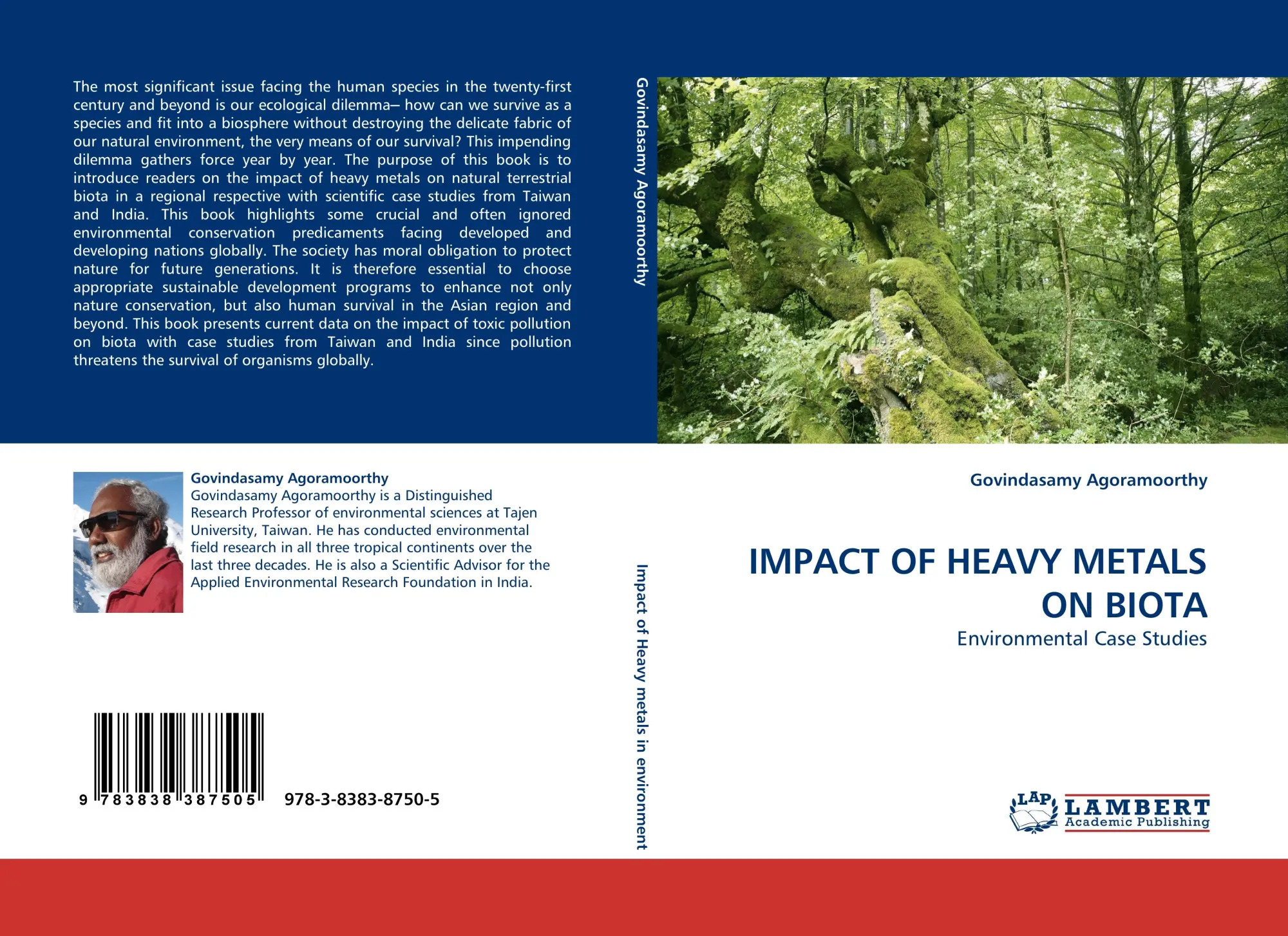 IMPACT OF HEAVY METALS ON BIOTA | Environmental Case Studies | Govindasamy Agoramoorthy | Taschenbuch | Paperback | 108 S. | Englisch | 2010 | LAP LAMBERT Academic Publishing | EAN 9783838387505 - Agoramoorthy, Govindasamy