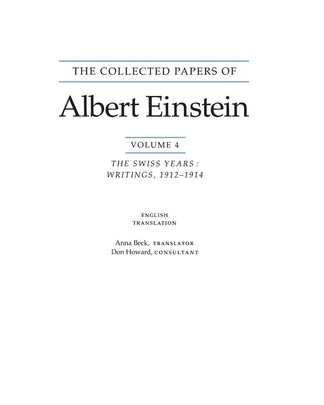 The Collected Papers of Albert Einstein, Volume 4 (English) | The Swiss Years: Writings, 1912-1914. (English translation supplement) | Albert Einstein | Taschenbuch | Einband - flex.(Paperback) | 1996 - Einstein, Albert