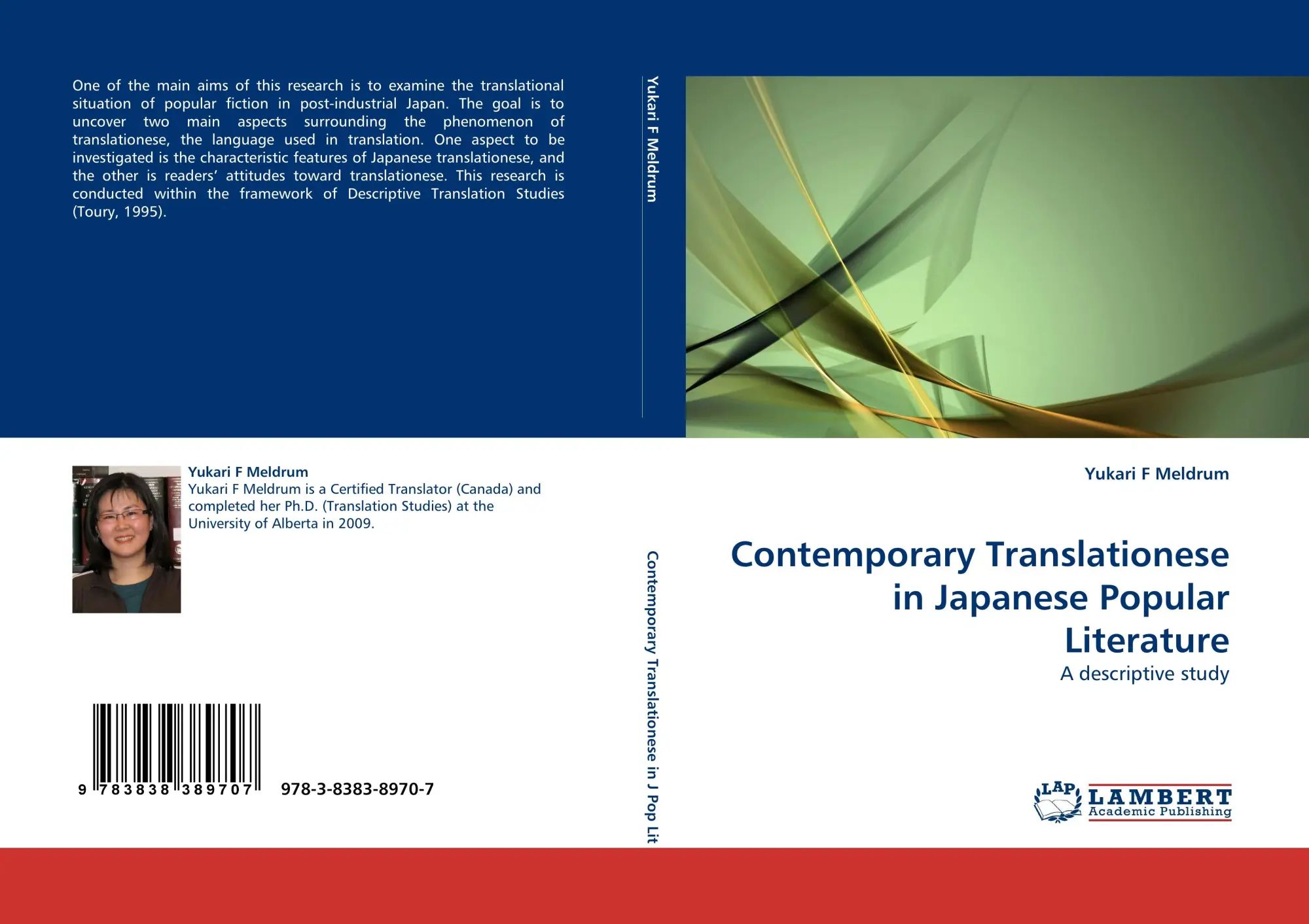 Contemporary Translationese in Japanese Popular Literature | A descriptive study | Yukari F Meldrum | Taschenbuch | Paperback | 260 S. | Englisch | 2010 | LAP LAMBERT Academic Publishing - Meldrum, Yukari F
