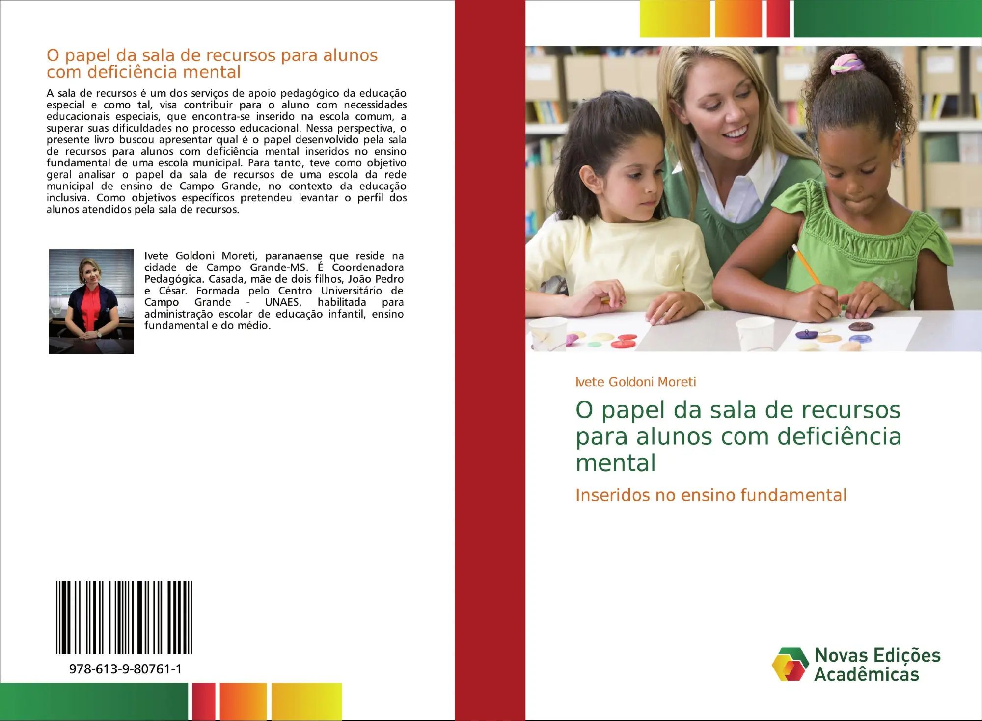 O papel da sala de recursos para alunos com deficiência mental | Inseridos no ensino fundamental | Ivete Goldoni Moreti | Taschenbuch | Portugiesisch | 2020 | Novas Edições Acadêmicas - Goldoni Moreti, Ivete