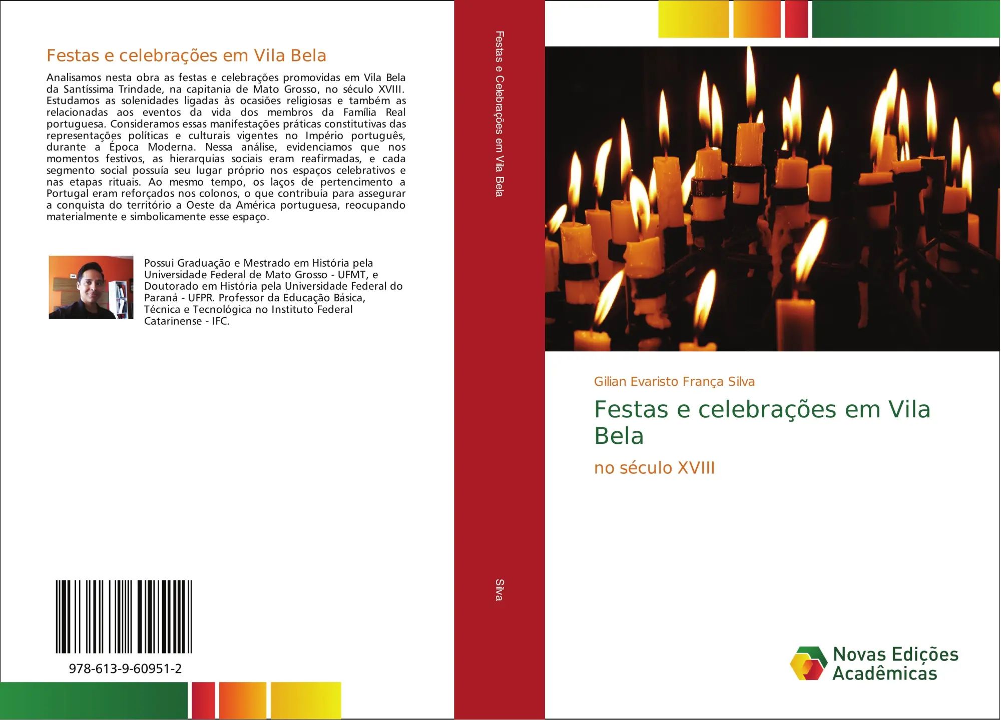 Festas e celebrações em Vila Bela | no século XVIII | Gilian Evaristo França Silva | Taschenbuch | Portugiesisch | 2018 | Novas Edições Acadêmicas | EAN 9786139609512 - Silva, Gilian Evaristo França