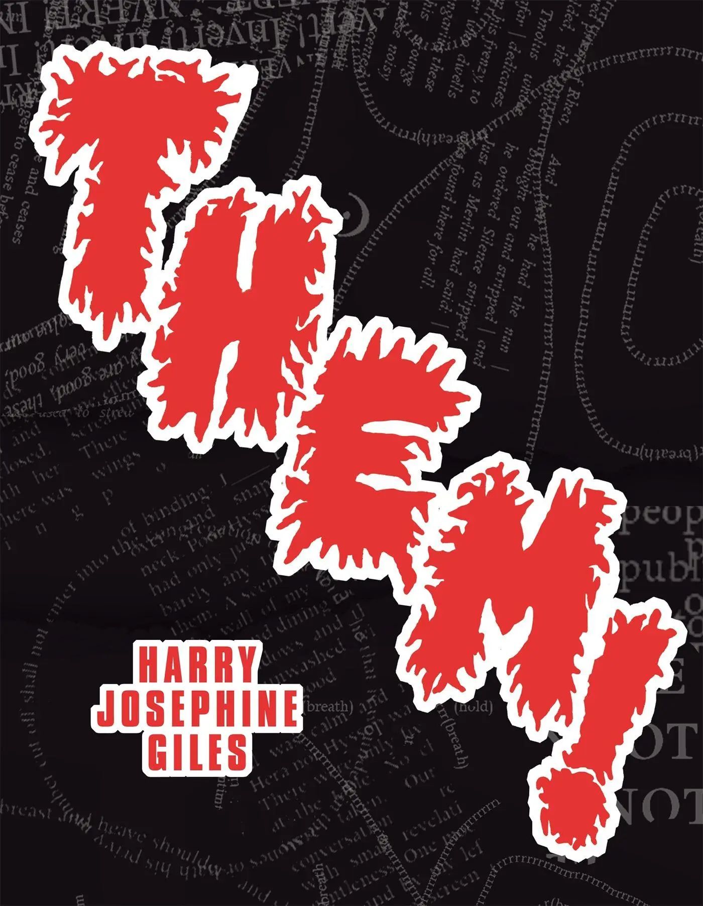 Them! | Harry Josephine Giles | Taschenbuch | Englisch | 2024 | Pan Macmillan | EAN 9781035025213 - Giles, Harry Josephine