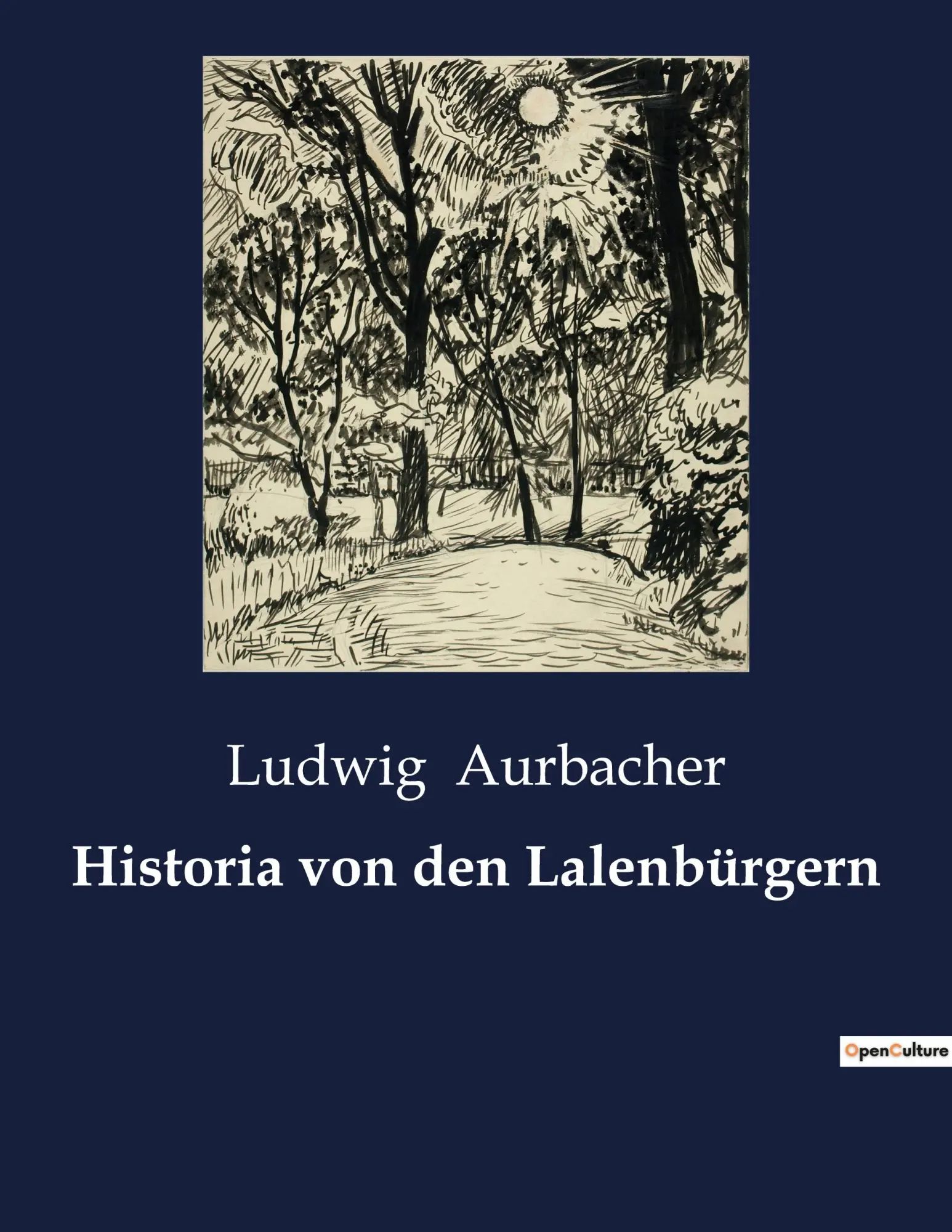 Historia von den Lalenbürgern | Ludwig Aurbacher | Taschenbuch | 52 S. | Deutsch | 2022 | Culturea | EAN 9782385085513 - Aurbacher, Ludwig