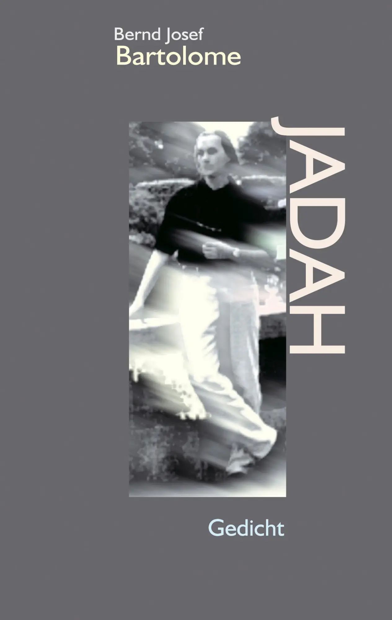 Jadah | Bernd Bartolome | Taschenbuch | 96 S. | Deutsch | 1999 | BoD - Books on Demand | EAN 9783000041815 - Bartolome, Bernd