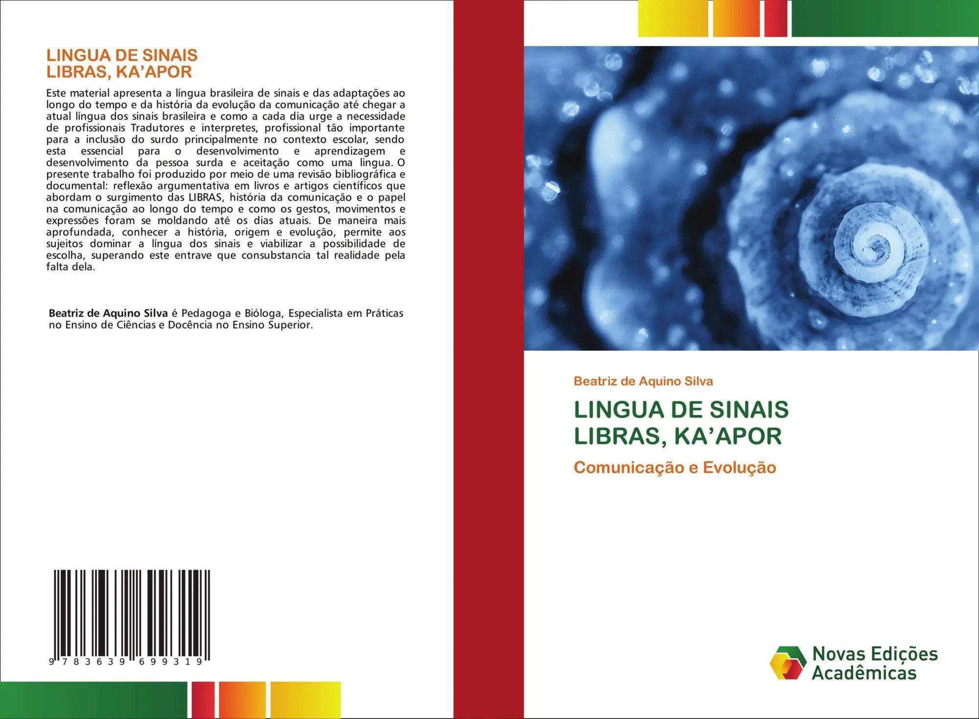 LINGUA DE SINAIS LIBRAS, KA'APOR | Comunicação e Evolução | Beatriz de Aquino Silva | Taschenbuch | Einband - flex.(Paperback) | Portugiesisch | 2020 | Novas Edições Acadêmicas | EAN 9783639699319 - Silva, Beatriz de Aquino