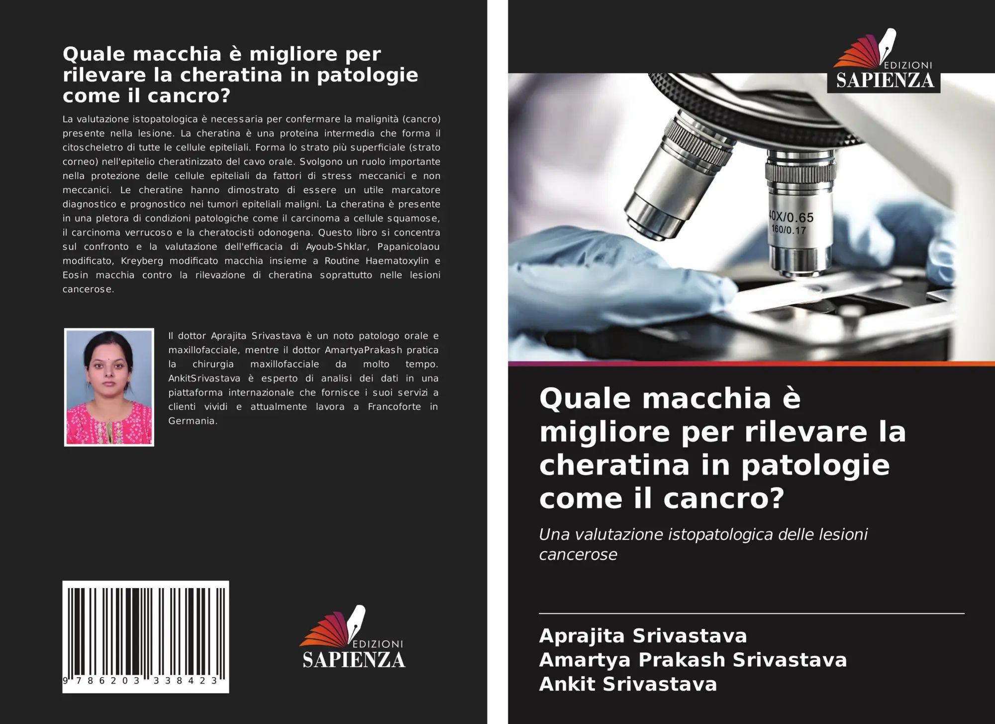 Quale macchia è migliore per rilevare la cheratina in patologie come il cancro? | Una valutazione istopatologica delle lesioni cancerose | Aprajita Srivastava (u. a.) | Taschenbuch | Italienisch - Srivastava, Aprajita