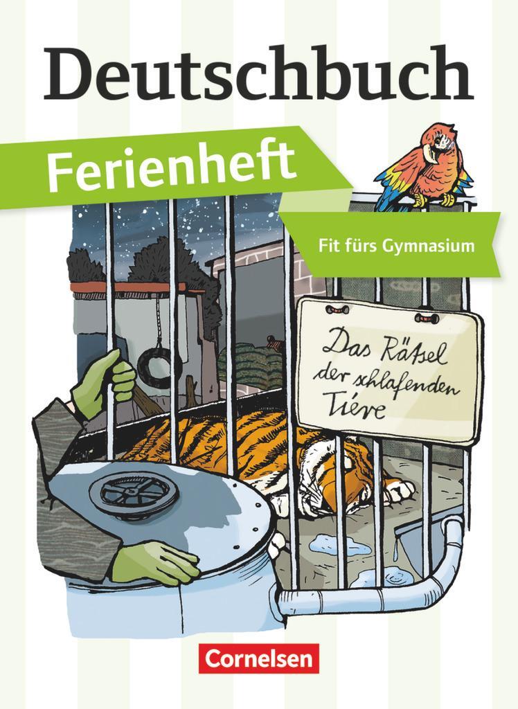 DEUTSCHBUCH FERIENHEFT GYMNASIUM: Vorbereitung Klasse 5: Das Rätsel Der ...