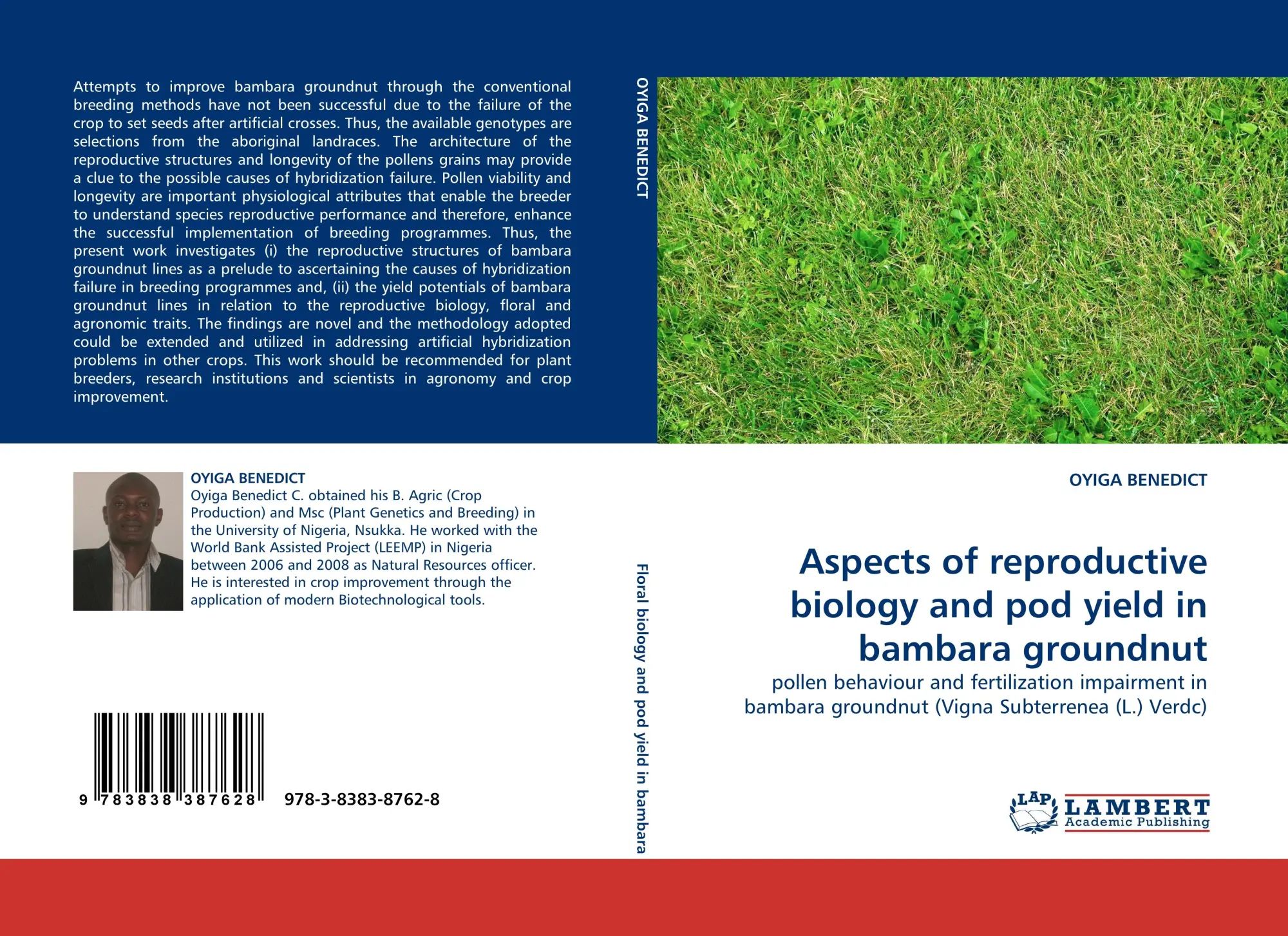 Aspects of reproductive biology and pod yield in bambara groundnut | pollen behaviour and fertilization impairment in bambara groundnut (Vigna Subterrenea (L.) Verdc) | Oyiga Benedict | Taschenbuch - Benedict, Oyiga