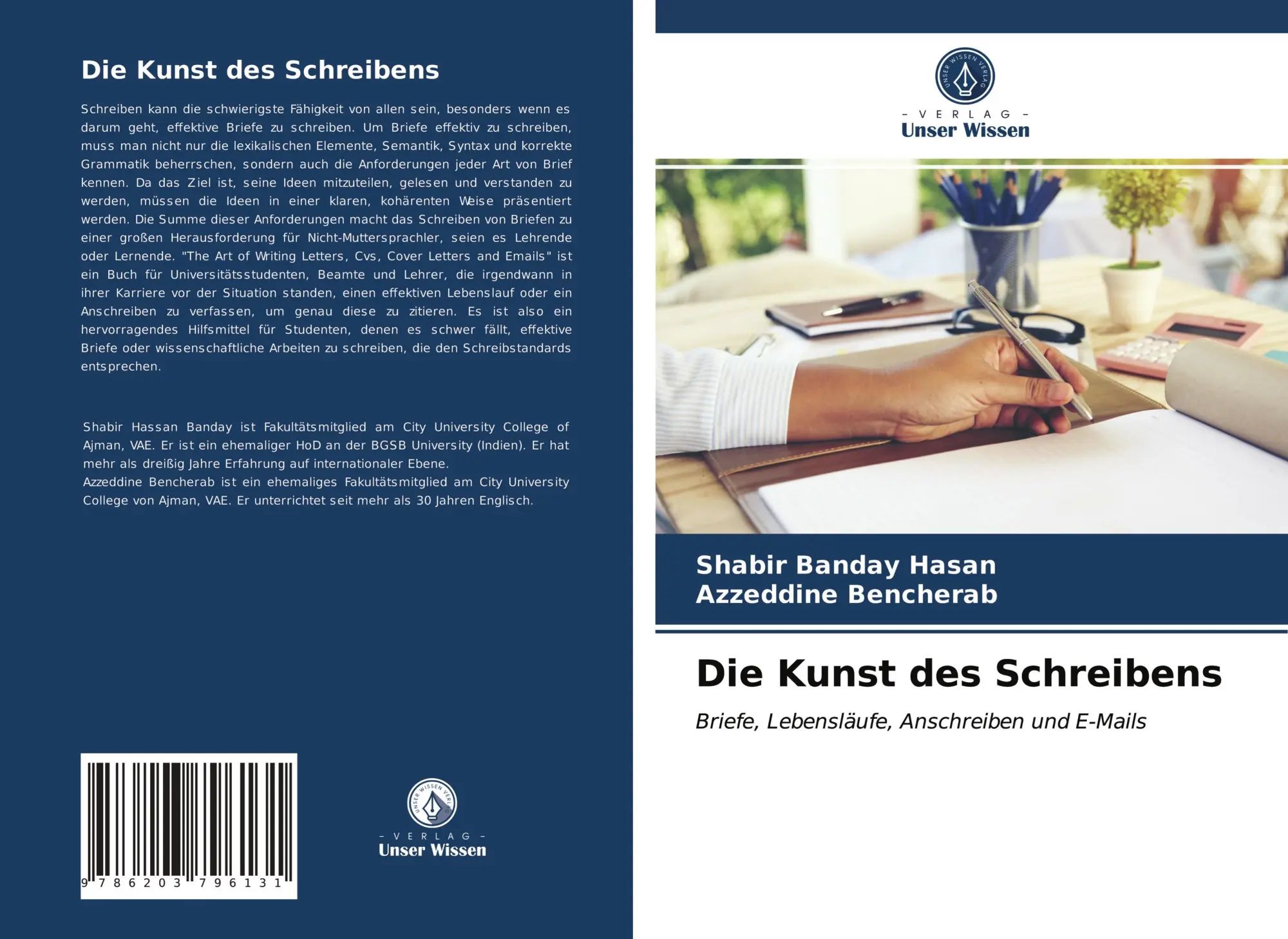 Die Kunst des Schreibens | Briefe, Lebensläufe, Anschreiben und E-Mails | Shabir Banday Hasan (u. a.) | Taschenbuch | 88 S. | Deutsch | 2021 | Verlag Unser Wissen | EAN 9786203796131 - Hasan, Shabir Banday