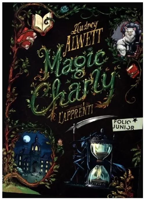Magic Charly. Vol.1 | L'apprenti | Audrey Alwett | Taschenbuch | 400 S. | Französisch | 2022 | Gallimard Jeune | EAN 9782075160933 - Alwett, Audrey