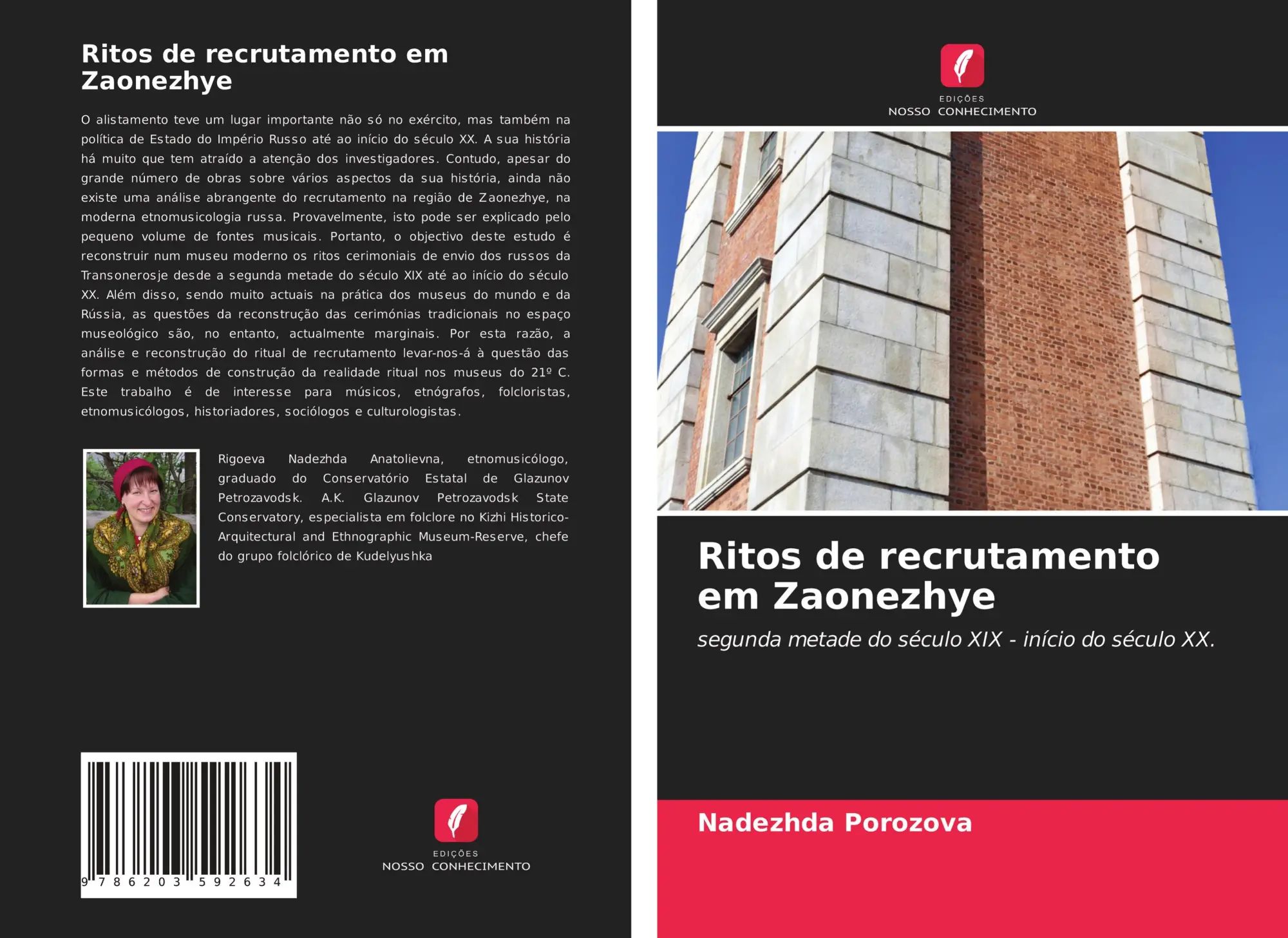 Ritos de recrutamento em Zaonezhye | segunda metade do século XIX - início do século XX. | Nadezhda Porozova | Taschenbuch | Portugiesisch | 2021 | Edições Nosso Conhecimento | EAN 9786203592634 - Porozova, Nadezhda
