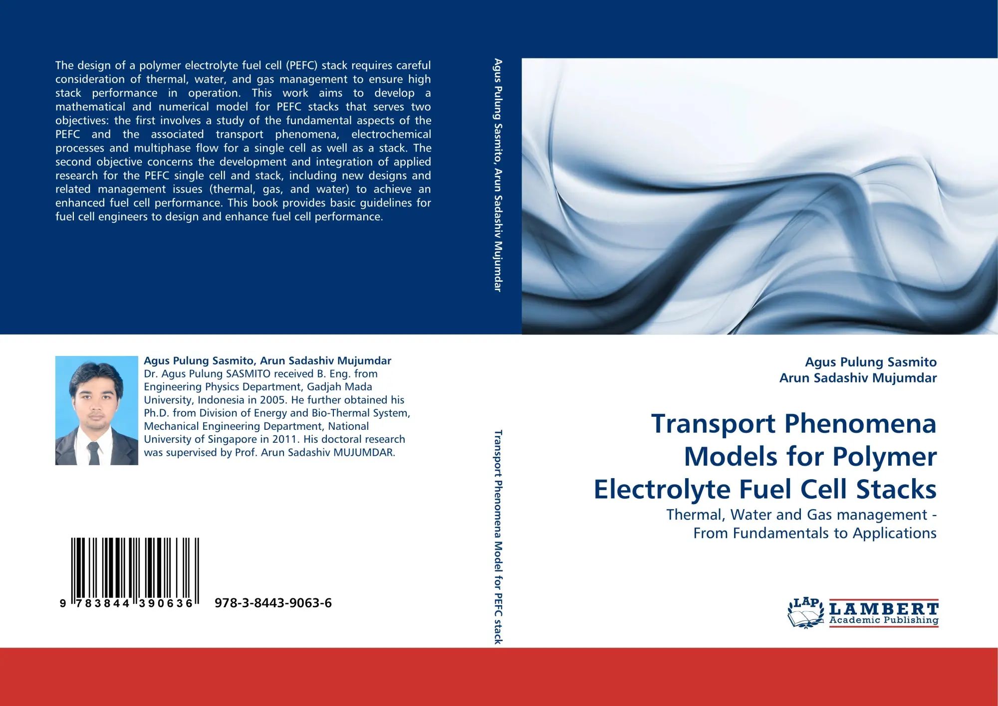 Transport Phenomena Models for Polymer Electrolyte Fuel Cell Stacks | Thermal, Water and Gas management - From Fundamentals to Applications | Agus Pulung Sasmito (u. a.) | Taschenbuch | Paperback - Sasmito, Agus Pulung