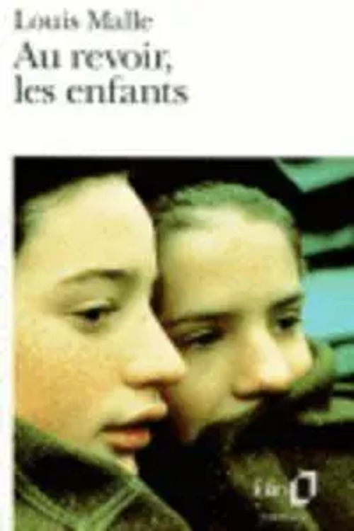 Au revoir, les enfants | Louis Malle | Taschenbuch | 166 S. | Französisch | 2005 | Gallimard | EAN 9782070388738 - Malle, Louis