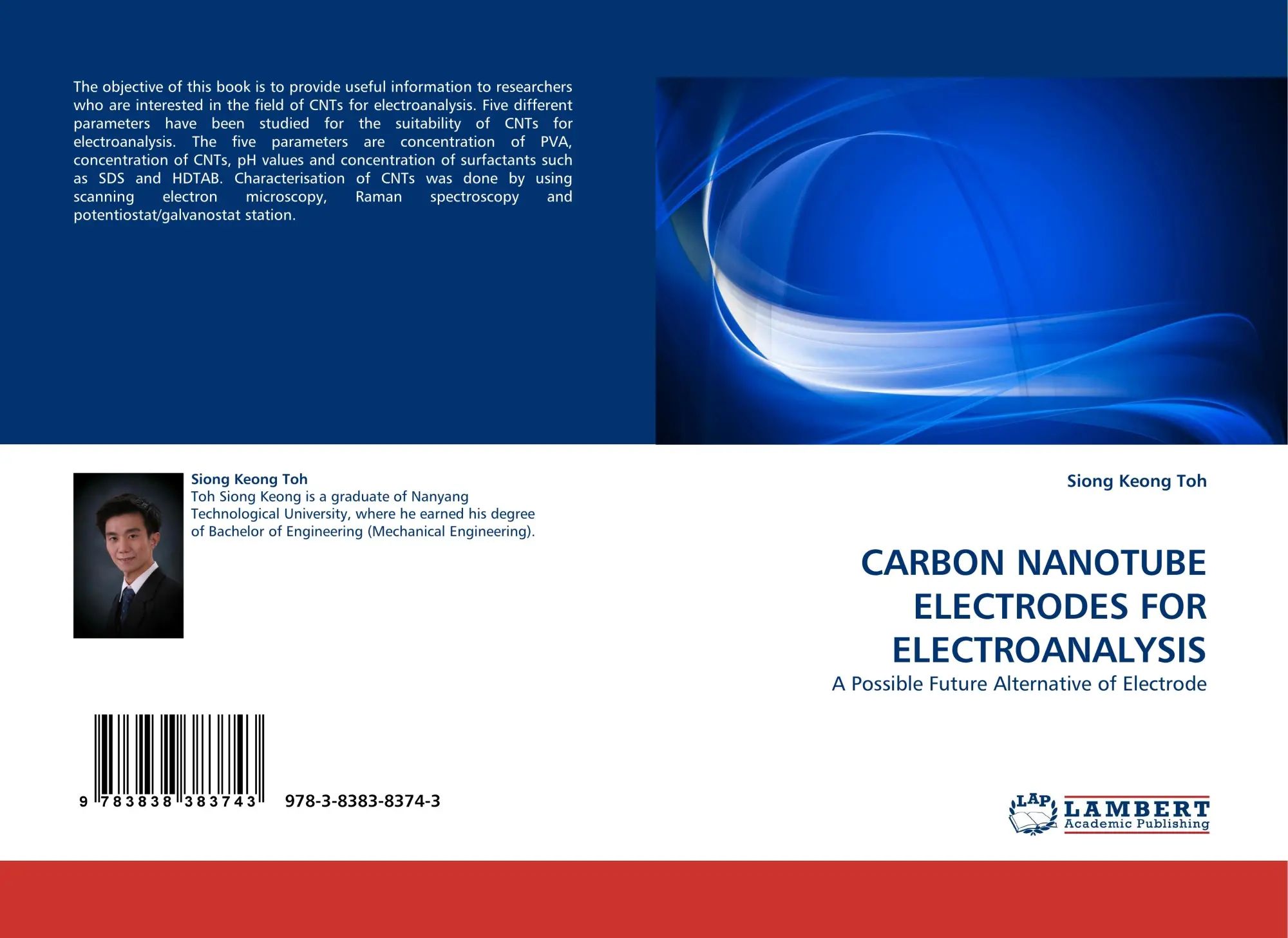 CARBON NANOTUBE ELECTRODES FOR ELECTROANALYSIS | A Possible Future Alternative of Electrode | Siong Keong Toh | Taschenbuch | Paperback | 96 S. | Englisch | 2010 | LAP LAMBERT Academic Publishing - Toh, Siong Keong