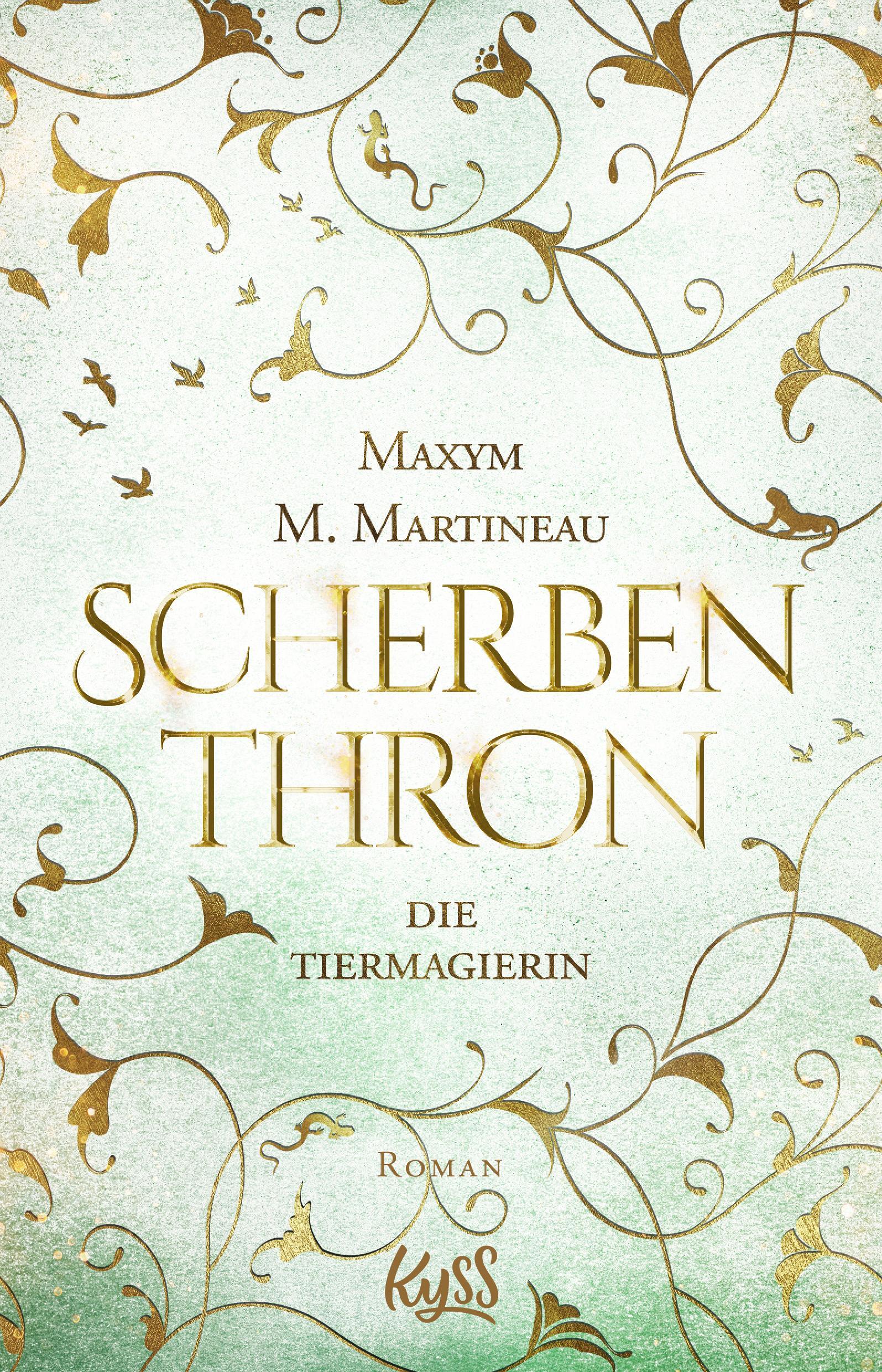 Die Tiermagierin - Scherbenthron | Maxym M. Martineau | Taschenbuch |