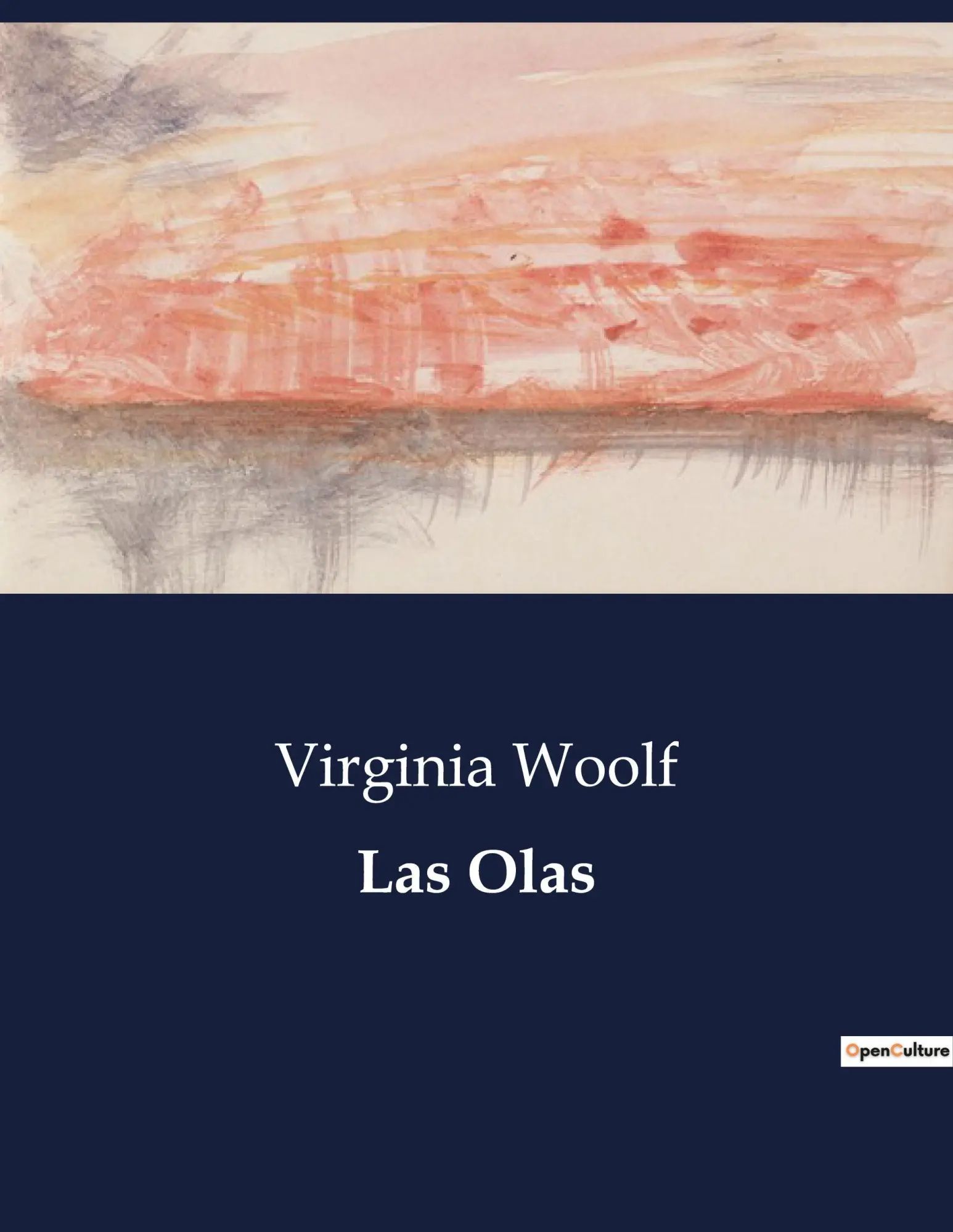 Las Olas | Virginia Woolf | Taschenbuch | Spanisch | 2023 | Culturea | EAN 9791041811250 - Woolf, Virginia