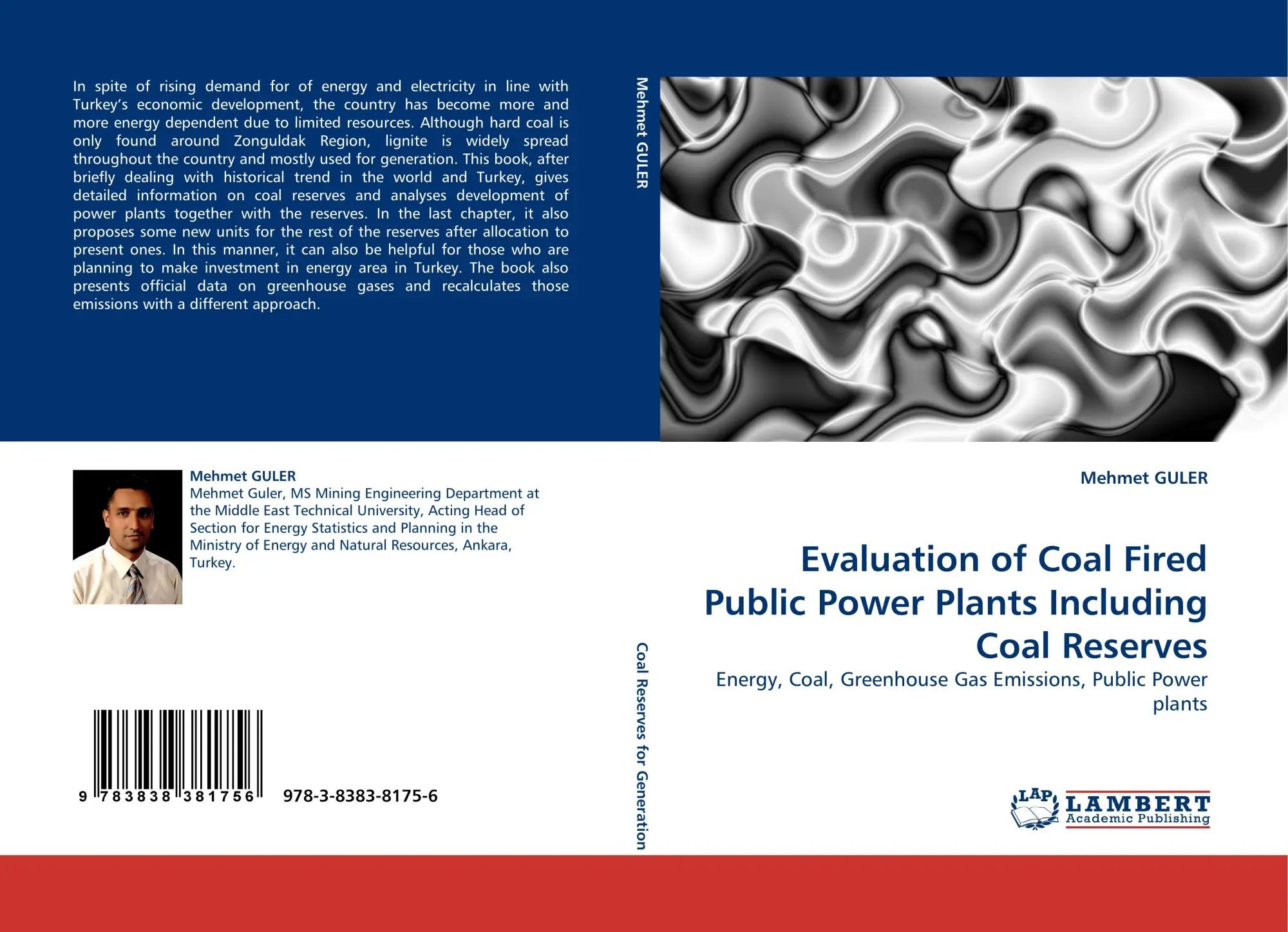 Evaluation of Coal Fired Public Power Plants Including Coal Reserves | Energy, Coal, Greenhouse Gas Emissions, Public Power plants | Mehmet Guler | Taschenbuch | Paperback | 132 S. | Englisch | 2010 - Guler, Mehmet