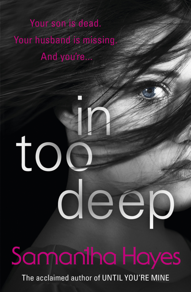 In Too Deep Samantha Hayes Taschenbuch 416 S