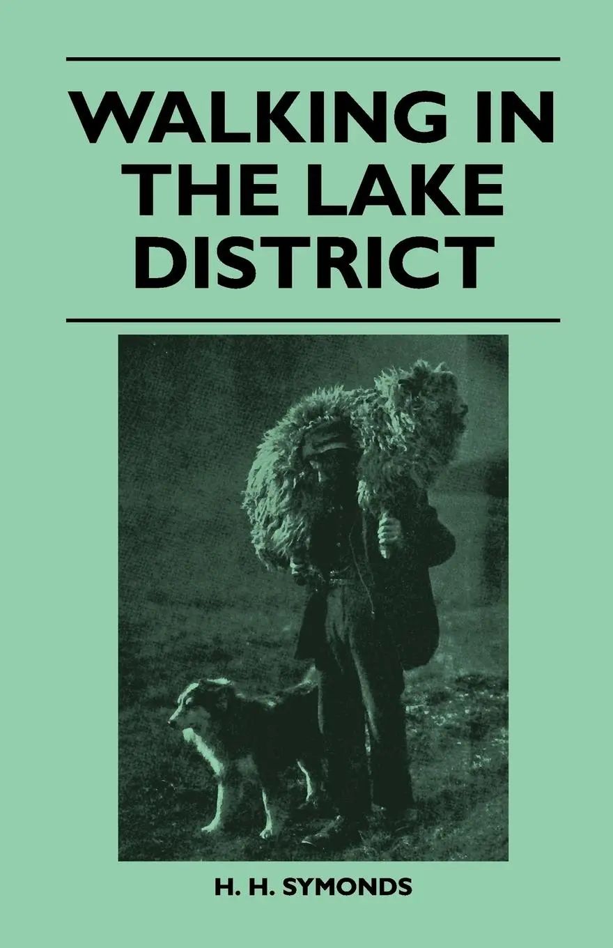 Walking in the Lake District | H. H. Symonds | Taschenbuch | Englisch | 2011 | Mccormick Press | EAN 9781446540763 - Symonds, H. H.
