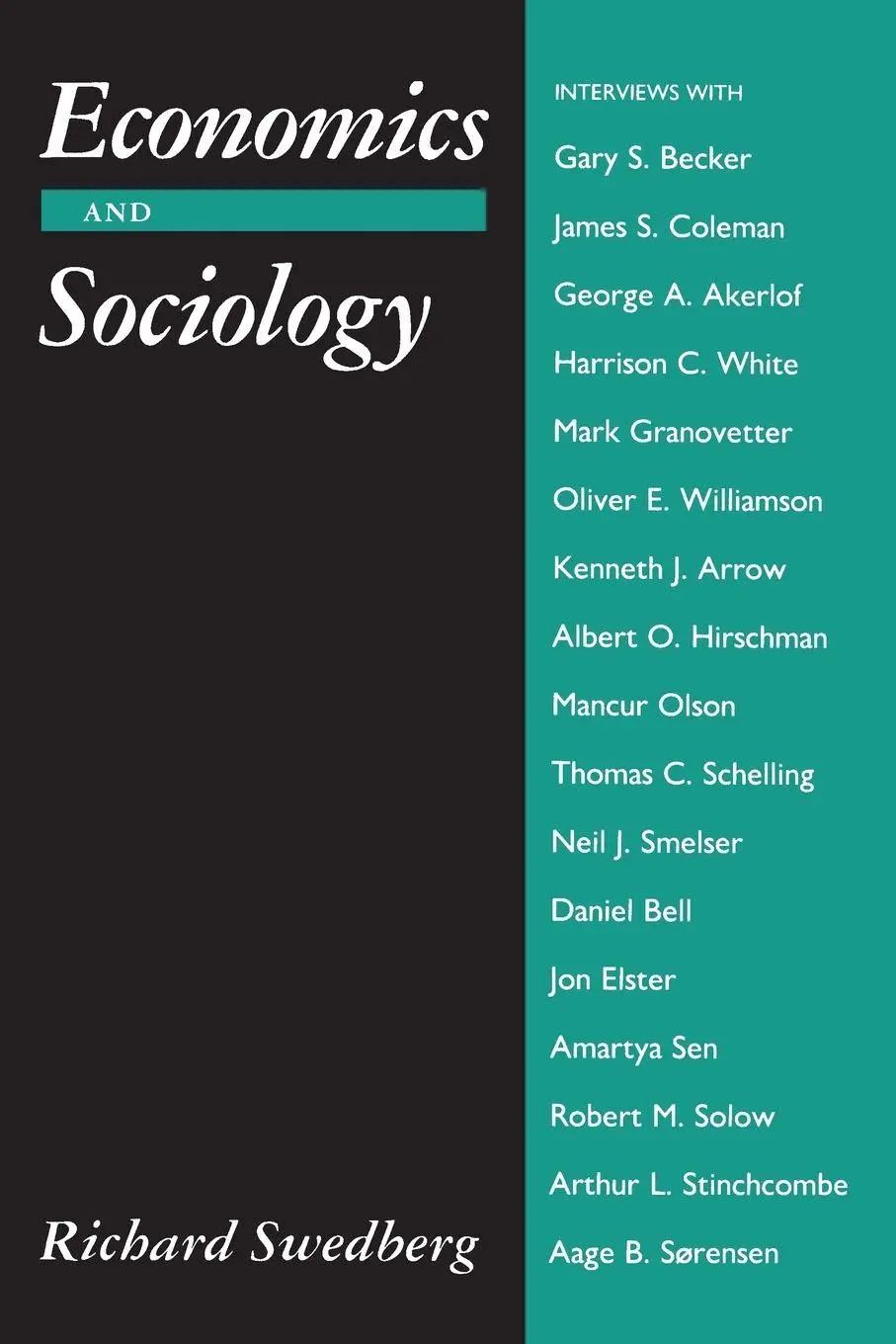 Economics and Sociology | Redefining Their Boundaries: Conversations with Economists and Sociologists | Richard Swedberg | Taschenbuch | Einband - flex.(Paperback) | Englisch | 1990 - Swedberg, Richard