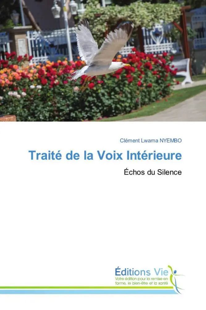 Traité de la Voix Intérieure | Échos du Silence | Clément Lwama Nyembo | Taschenbuch | Französisch | 2025 | Éditions Vie | EAN 9786209058080 - Nyembo, Clément Lwama