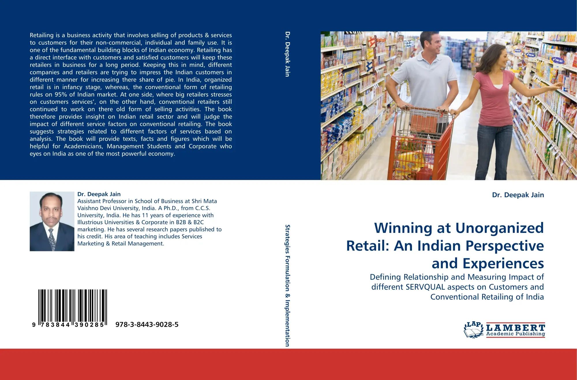 Winning at Unorganized Retail: An Indian Perspective and Experiences | Defining Relationship and Measuring Impact of different SERVQUAL aspects on Customers and Conventional Retailing of India | Jain - Jain, Deepak