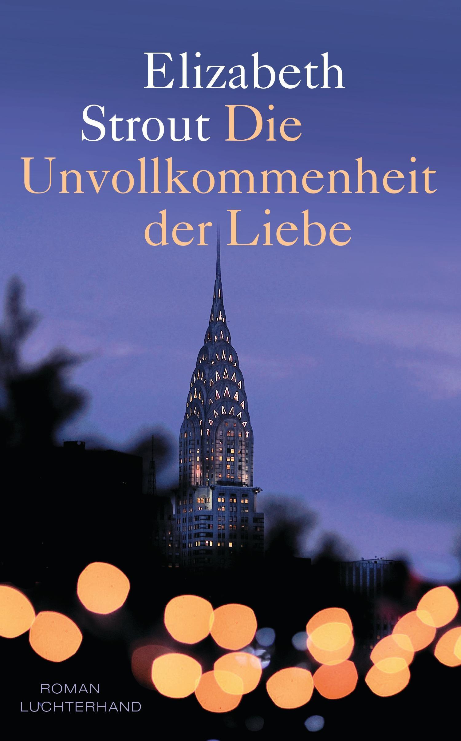 Die Unvollkommenheit Der Liebe | Elizabeth Strout | Buch | 208 S. |