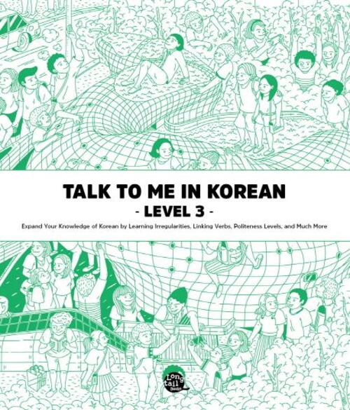 Talk To Me In Korean Level 3 Taschenbuch Englisch