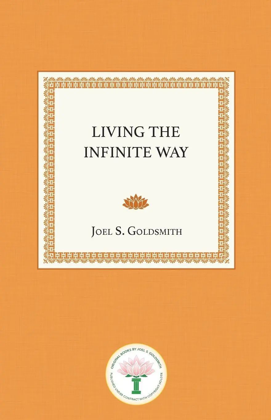 Living the Infinite Way | Joel S. Goldsmith | Taschenbuch | Kartoniert / Broschiert | Englisch | 2019 | Acropolis Books, Inc. | EAN 9781889051796 - Goldsmith, Joel S.
