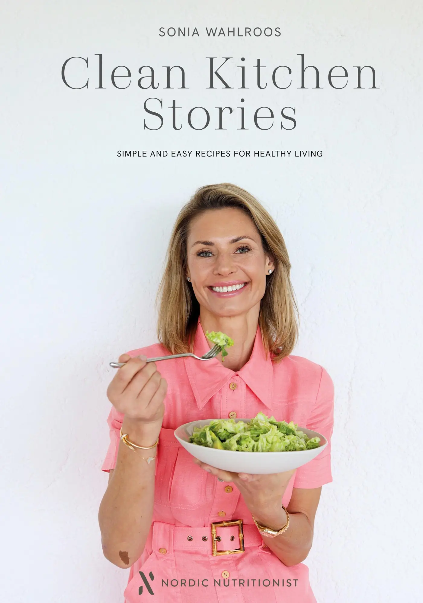 Cover: 9781068340000 | Clean Kitchen Stories | Simple and Easy Recipes for Healthy Living