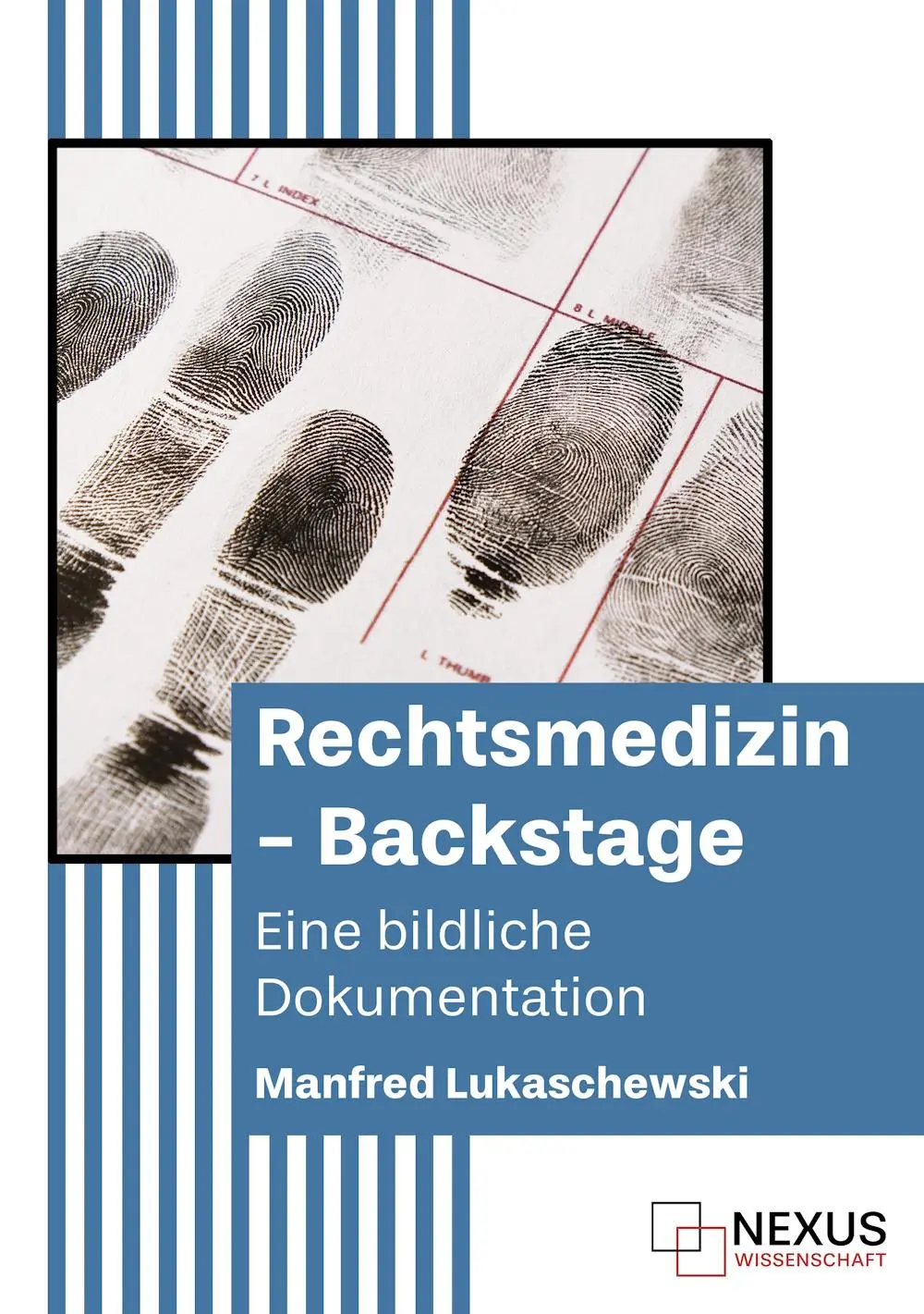 Cover: 9783689660000 | Rechtsmedizin - Backstage | Eine bildliche Dokumentation | Buch | 2025