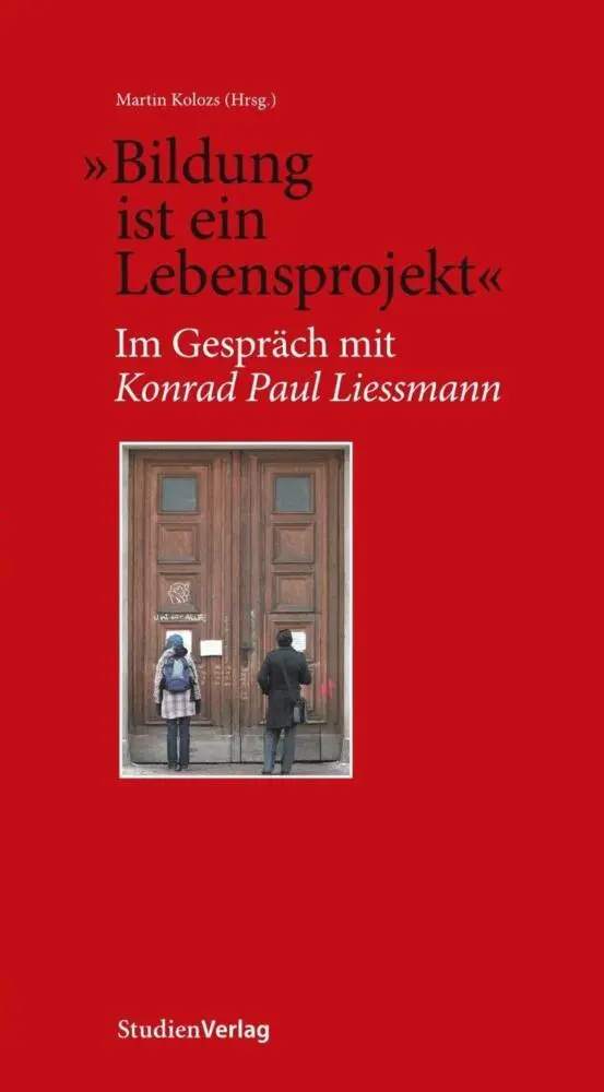 Cover: 9783706550000 | "Bildung ist ein Lebensprojekt" | Martin Kolozs | Taschenbuch | 40 S.