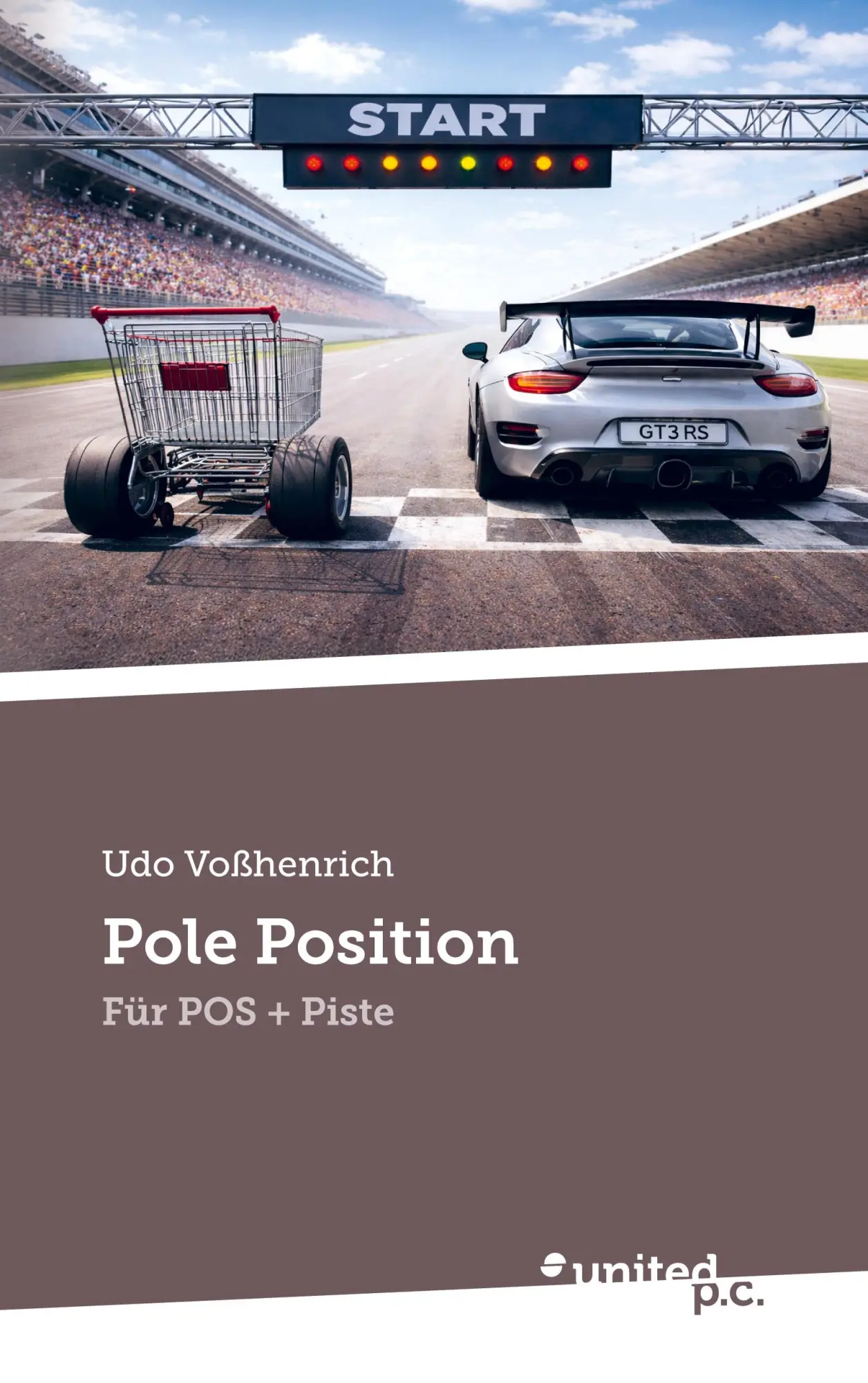Cover: 9783710340000 | Pole Position | Für POS + Piste | Udo Voßhenrich | Taschenbuch | 2026