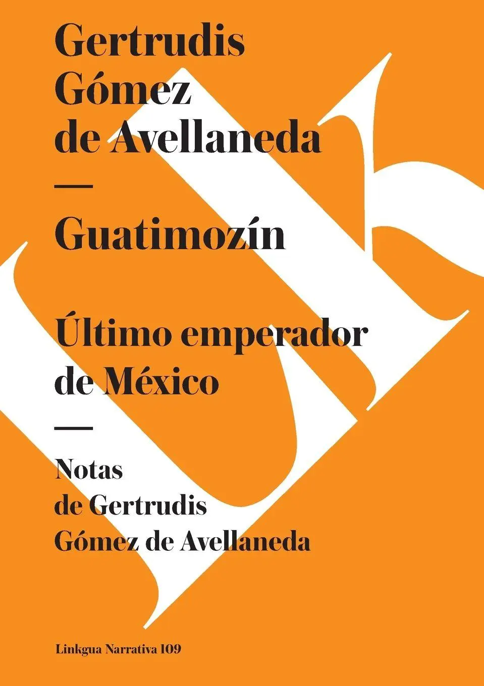 Cover: 9788498160000 | Guatimozín | Gertrudis Gómez de Avellaneda | Taschenbuch | Spanisch