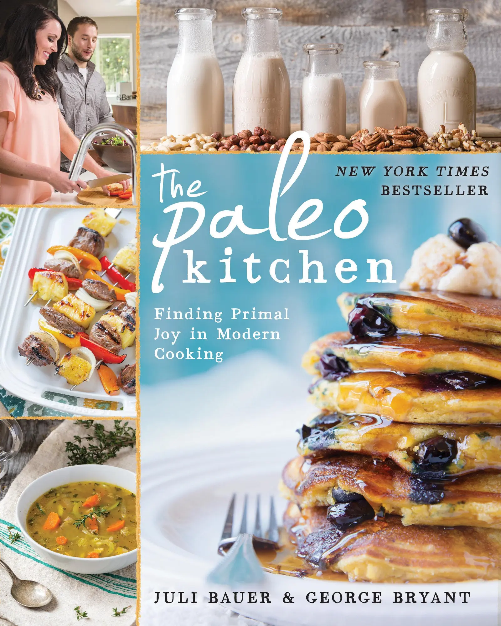 Cover: 9781628600100 | The Paleo Kitchen: Finding Primal Joy in Modern Cooking | Juli Bauer