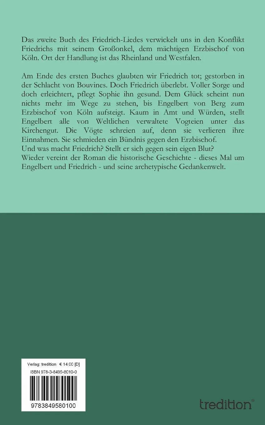 Rückseite: 9783849580100 | Das Friedrich-Lied | Historischer Initiations-Roman - 2. Buch | Buch