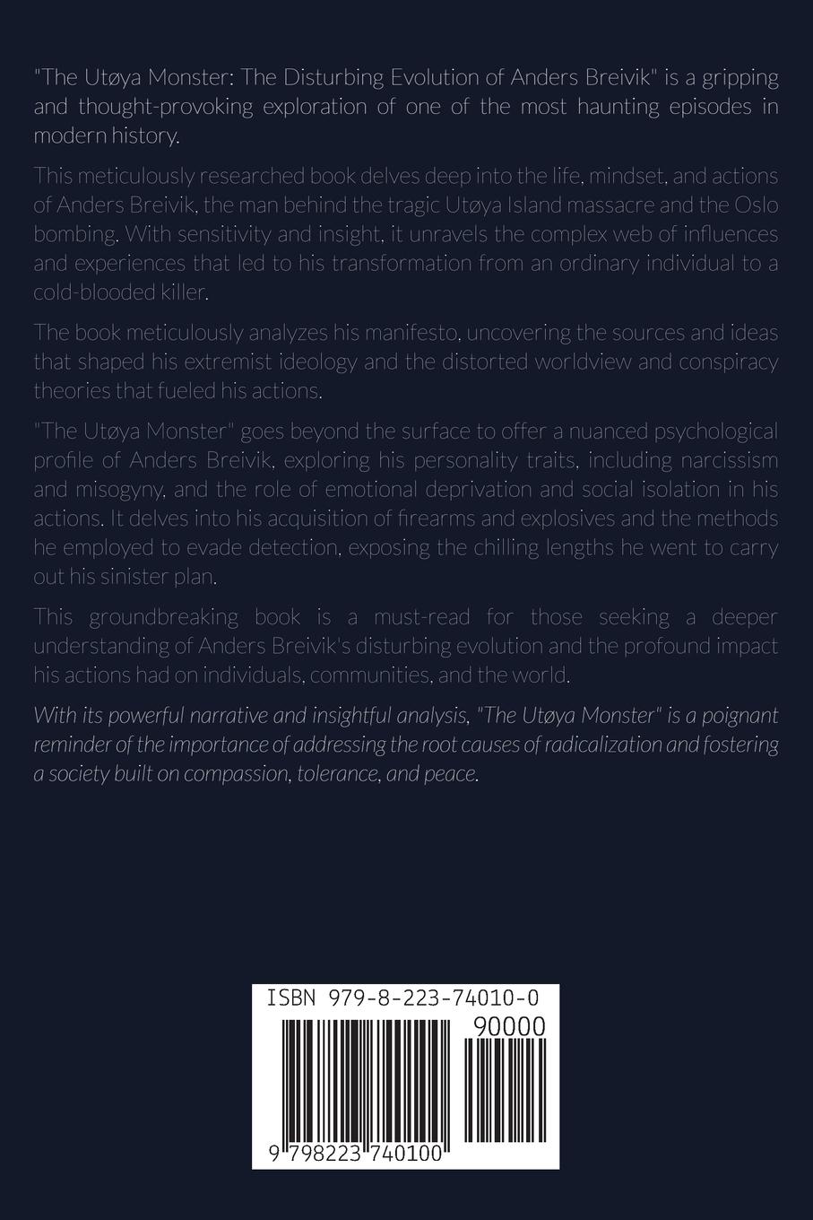 Rückseite: 9798223740100 | The Utøya Monster The Disturbing Evolution of Anders Breivik | Truman