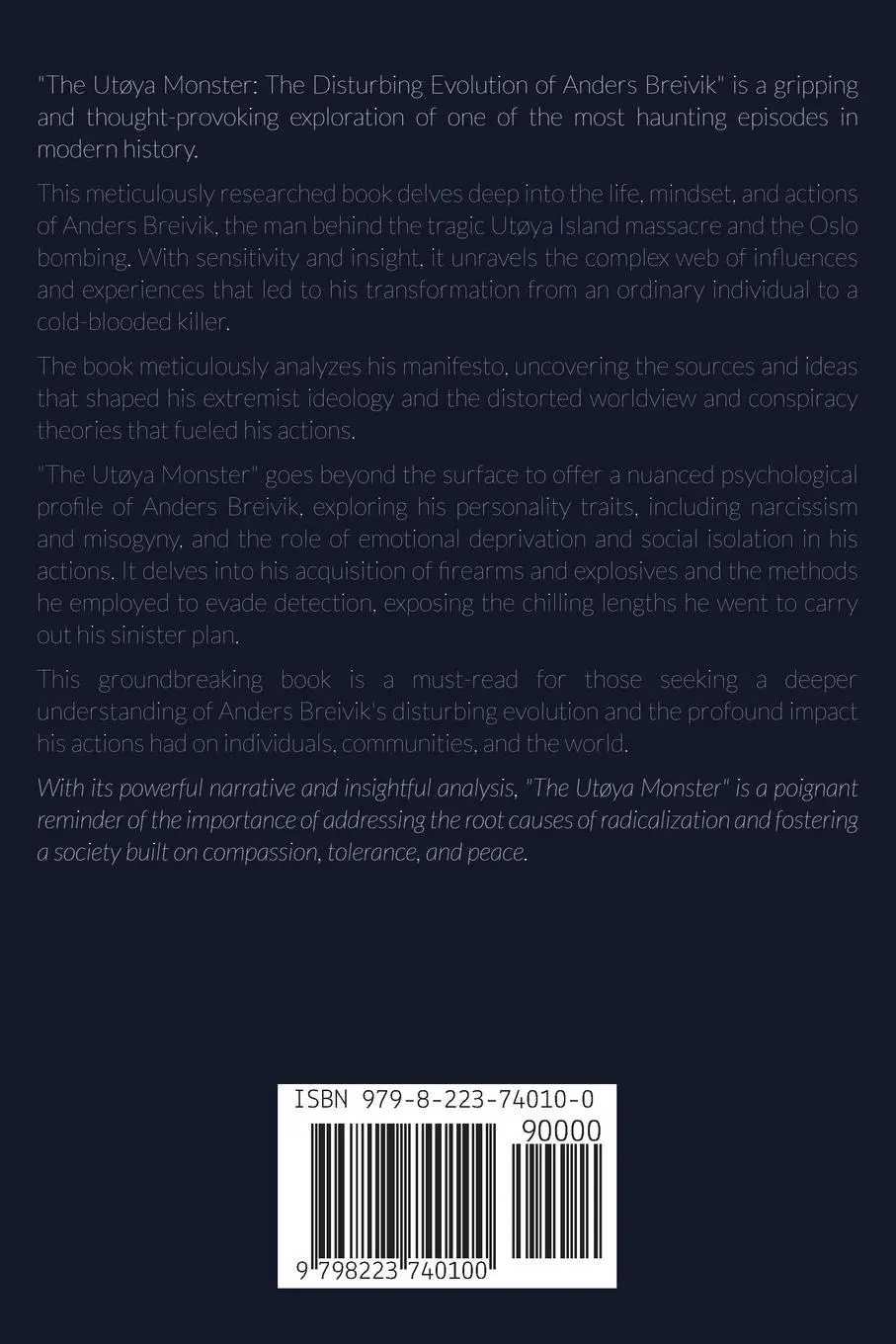 Rückseite: 9798223740100 | The Utøya Monster The Disturbing Evolution of Anders Breivik | Truman
