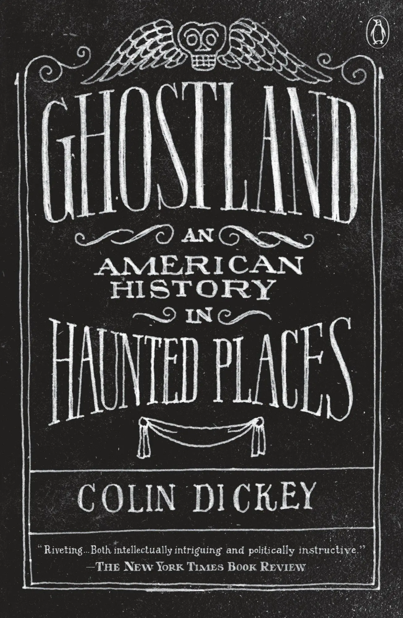 Cover: 9781101980200 | Ghostland | An American History in Haunted Places | Colin Dickey