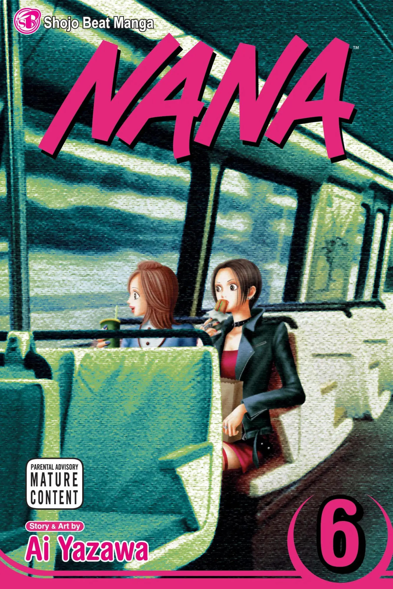 Cover: 9781421510200 | Nana, Vol. 6 | Ai Yazawa | Taschenbuch | 192 S. | Englisch | 2007