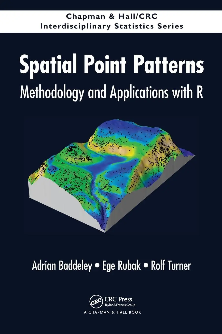 Cover: 9781482210200 | Spatial Point Patterns | Methodology and Applications with R | Buch