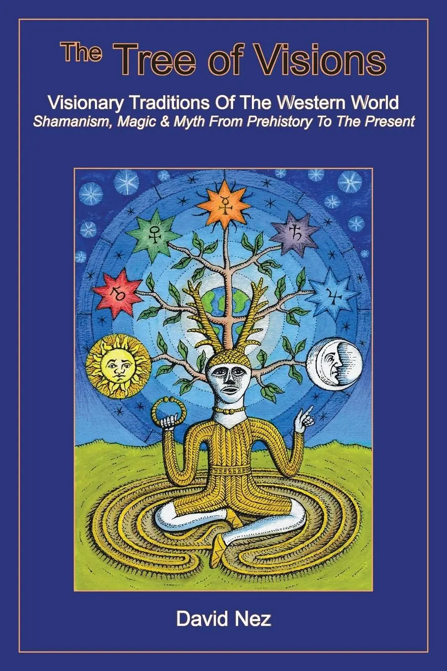 Cover: 9781939790200 | The Tree of Visions | Visionary Traditions of the Western World | Nez