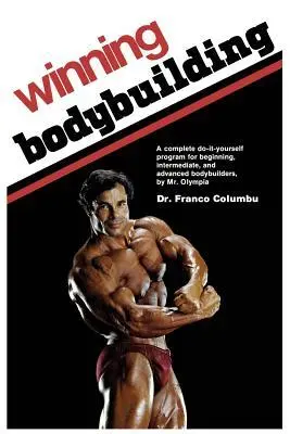 Cover: 9781945630200 | Winning Bodybuilding | Franco Columbu | Taschenbuch | Englisch | 2017