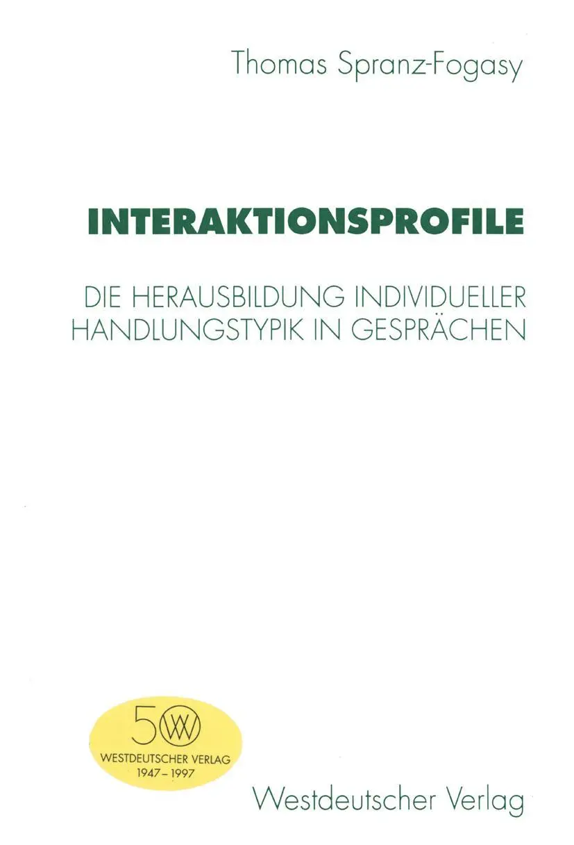 Cover: 9783531130200 | Interaktionsprofile | Thomas Spranz-Fogasy | Taschenbuch | 276 S.
