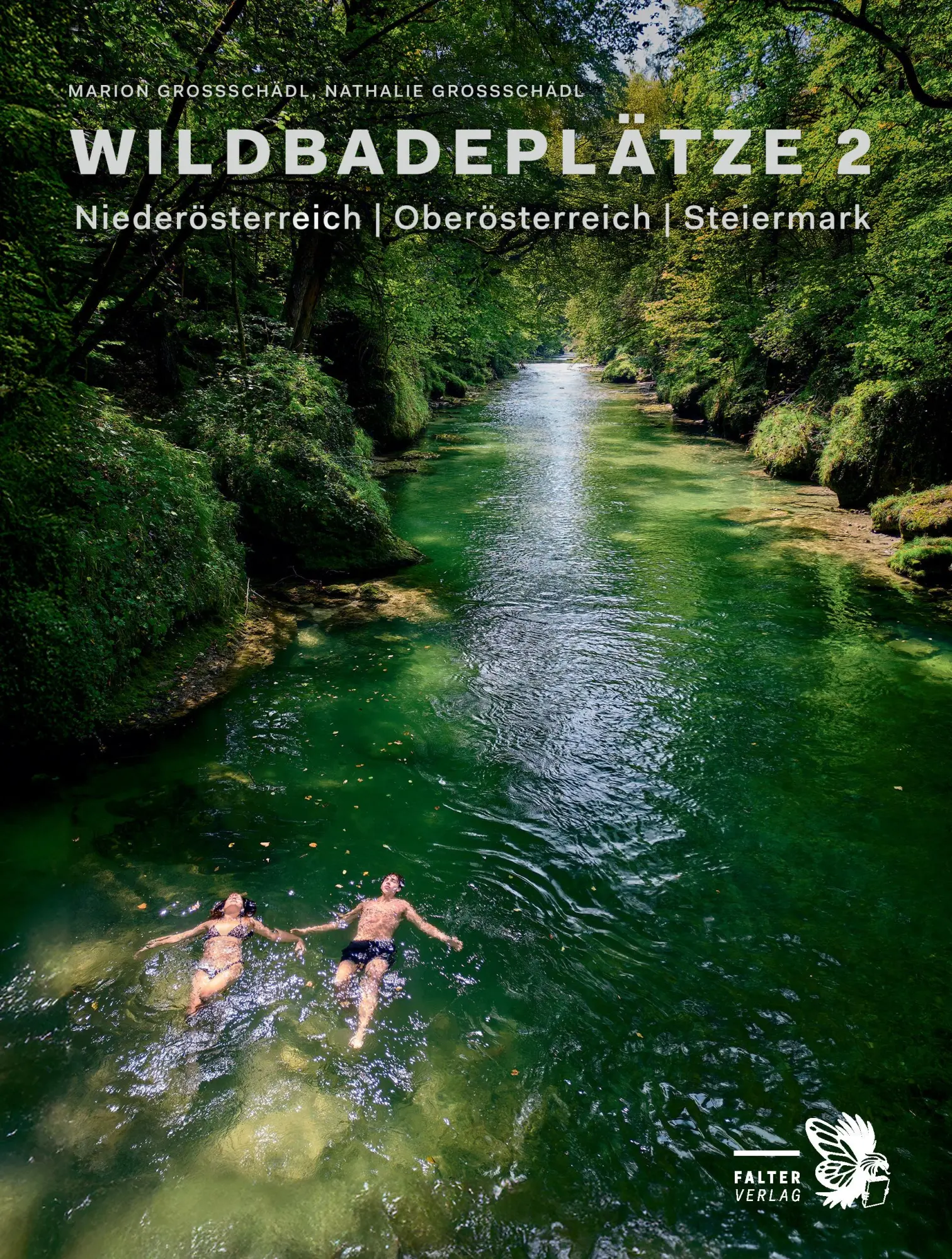 Cover: 9783991660200 | Wildbadeplätze 2 | Niederösterreich Oberösterreich Steiermark | Buch