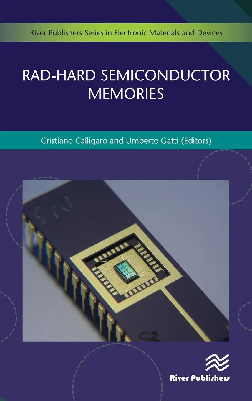 Cover: 9788770220200 | Rad-hard Semiconductor Memories | Cristiano Calligaro (u. a.) | Buch