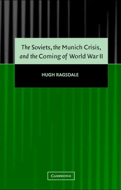 Cover: 9780521830300 | The Soviets, the Munich Crisis, and the Coming of World War II | Buch