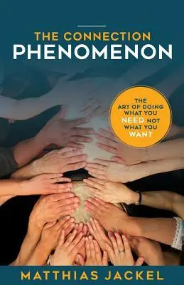 Cover: 9780648340300 | The Connection Phenomenon | Matthias Jackel | Taschenbuch | Englisch